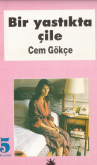 Bir yastıkta Çile